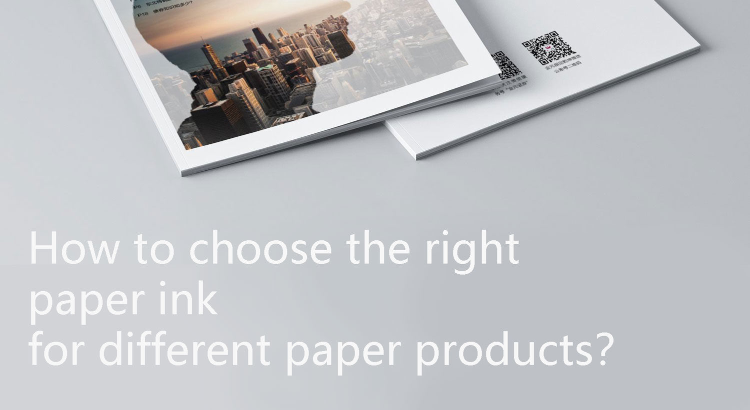 comment choisir la bonne encre de papier pour différents produits en papier ?